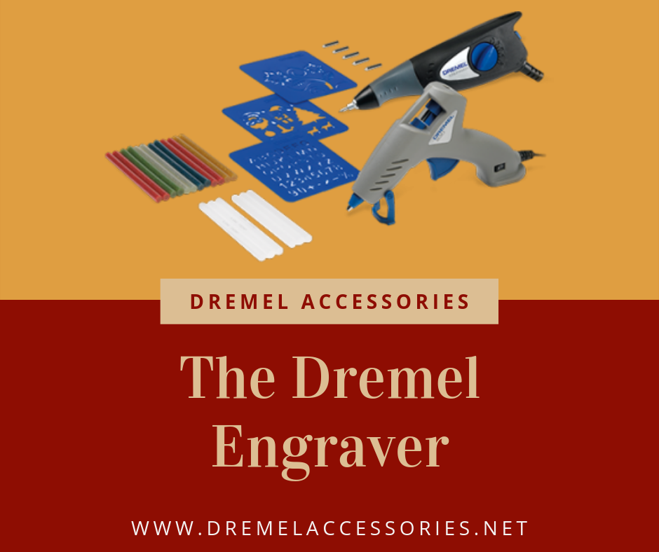 The Dremel Engraver