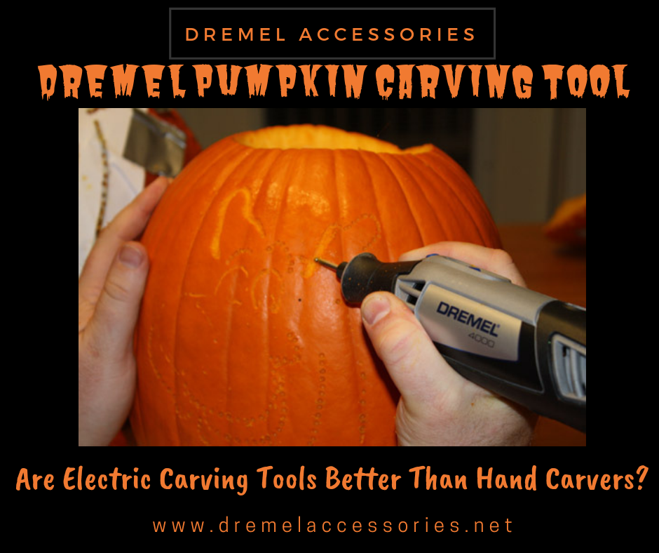 Dremel Pumpkin Carving Tool – Are Electric Carving Tools Better Than Hand Carvers?